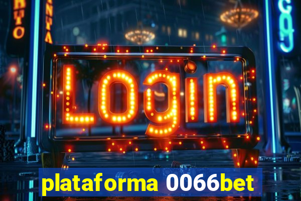 plataforma 0066bet
