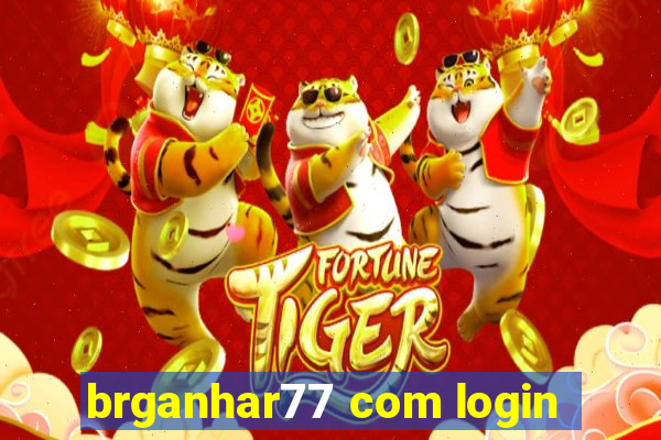 brganhar77 com login