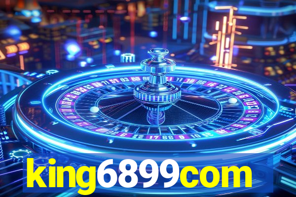 king6899com