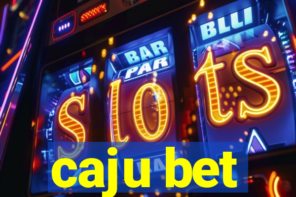 caju bet