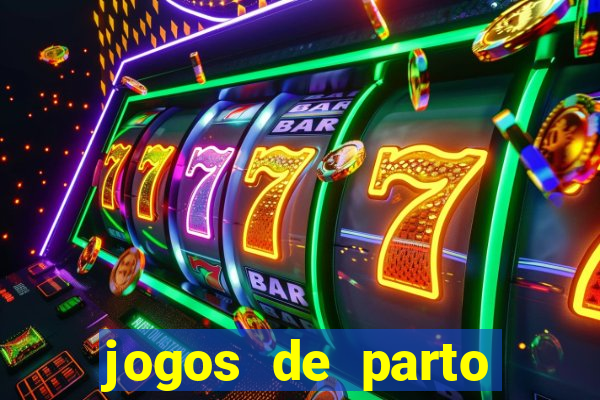 jogos de parto normal realista