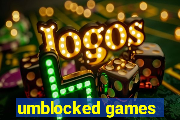 umblocked games