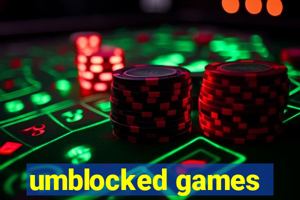 umblocked games