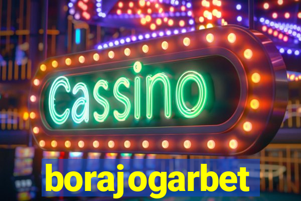 borajogarbet