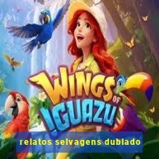 relatos selvagens dublado