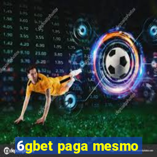 6gbet paga mesmo