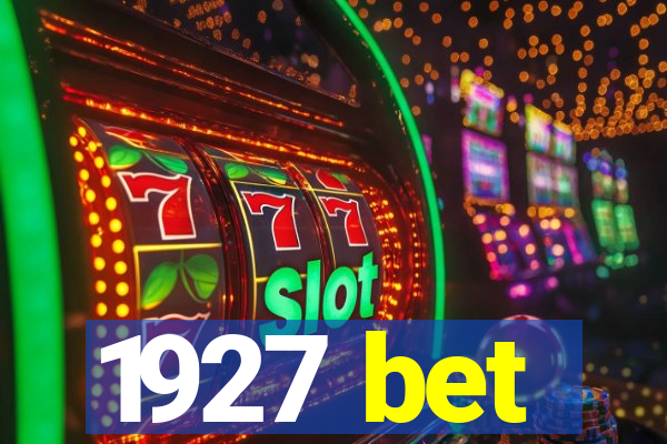1927 bet