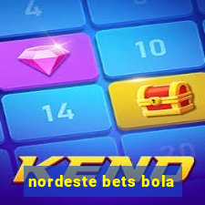 nordeste bets bola