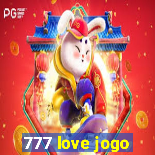 777 love jogo