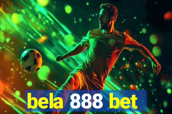 bela 888 bet