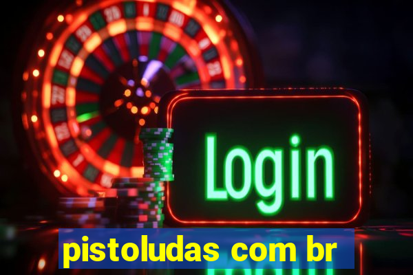 pistoludas com br
