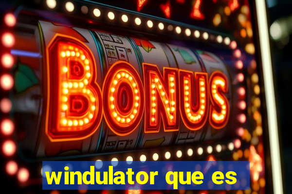 windulator que es