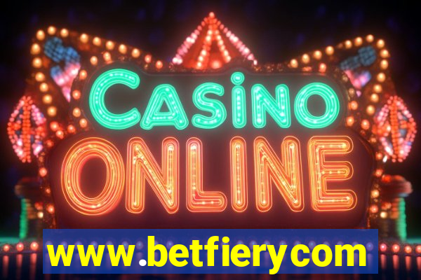 www.betfierycom