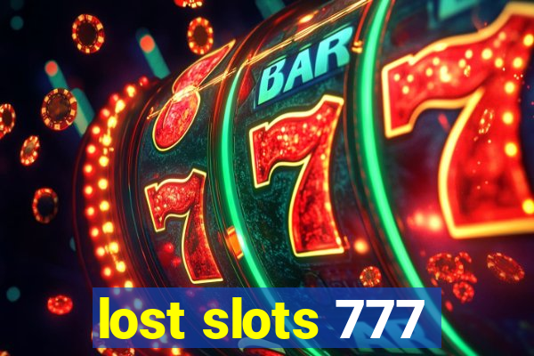 lost slots 777