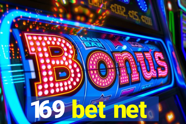 169 bet net