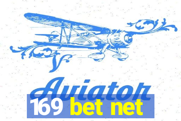 169 bet net