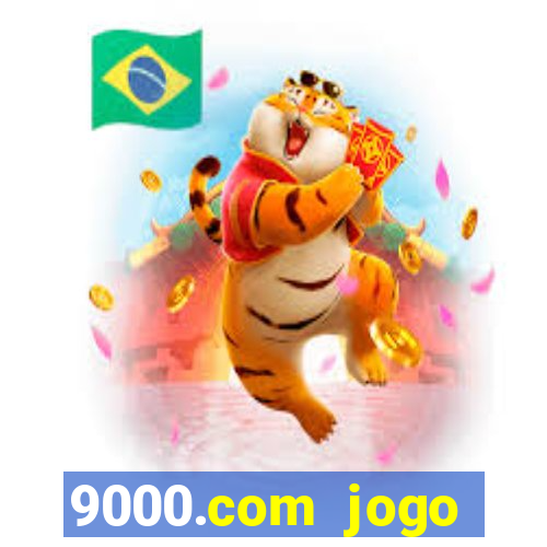 9000.com jogo cassino baixar