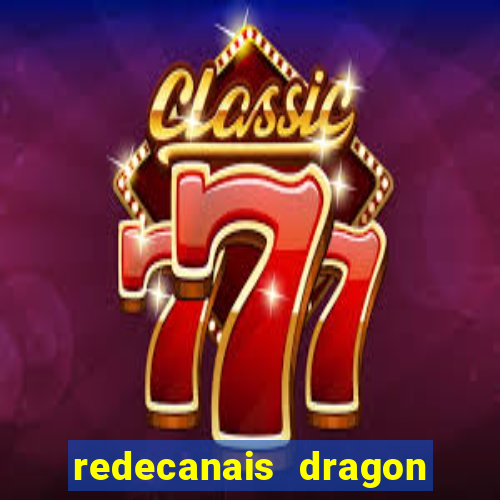 redecanais dragon ball diamond