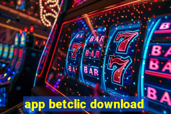 app betclic download