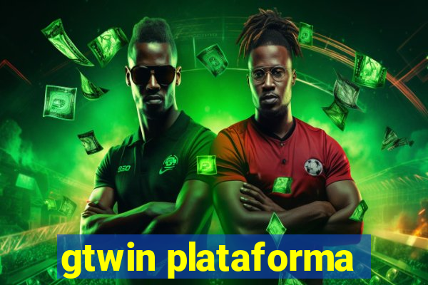 gtwin plataforma