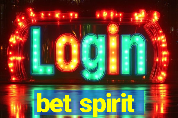 bet spirit