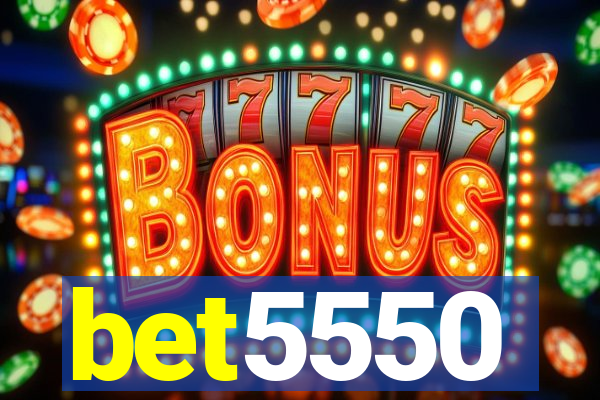 bet5550