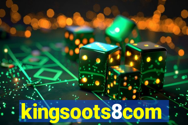 kingsoots8com