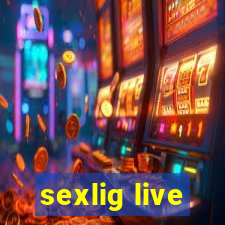 sexlig live