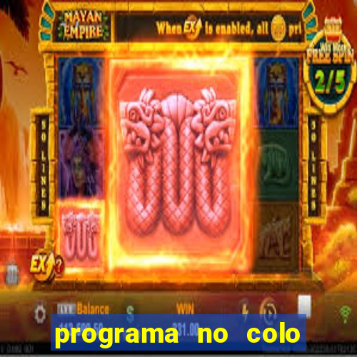 programa no colo de jesus e de maria ao vivo