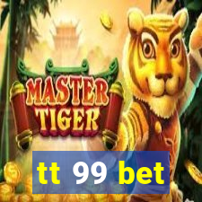 tt 99 bet