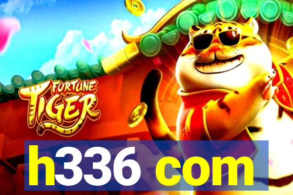 h336 com