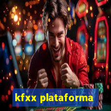 kfxx plataforma