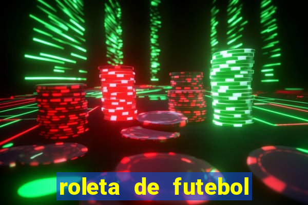 roleta de futebol carreira roleta de jogadores de futebol