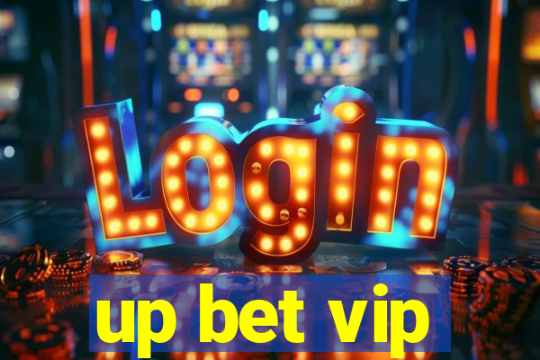 up bet vip