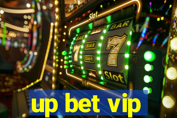 up bet vip