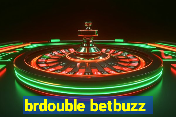brdouble betbuzz