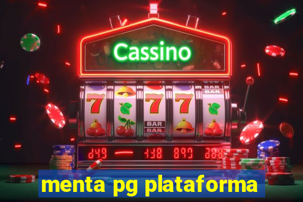 menta pg plataforma