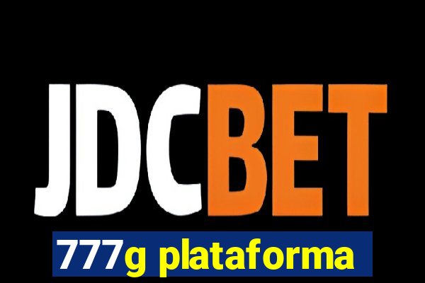 777g plataforma