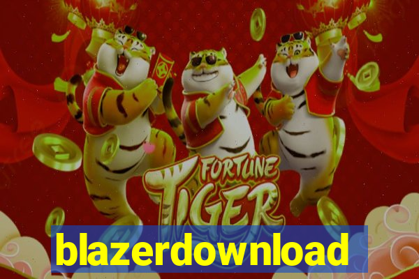 blazerdownload