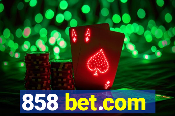 858 bet.com