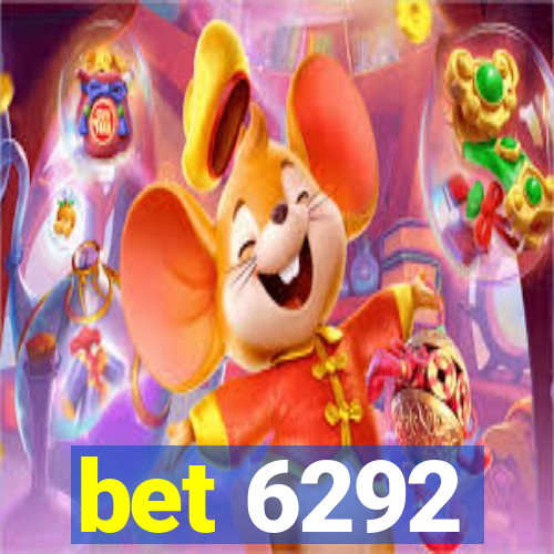 bet 6292
