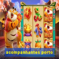 acompanhantes porto