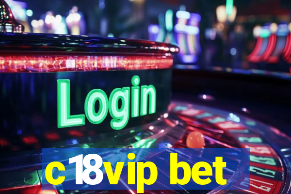 c18vip bet