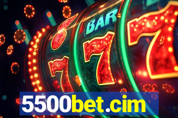 5500bet.cim
