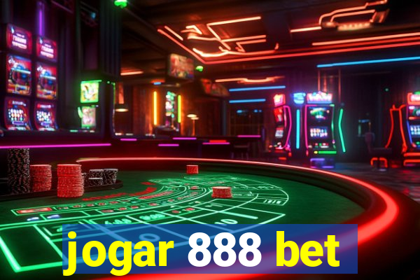 jogar 888 bet