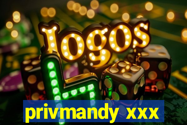 privmandy xxx