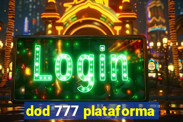 dod 777 plataforma