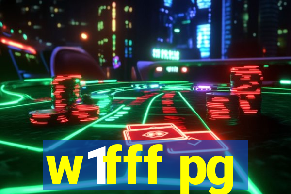 w1fff pg