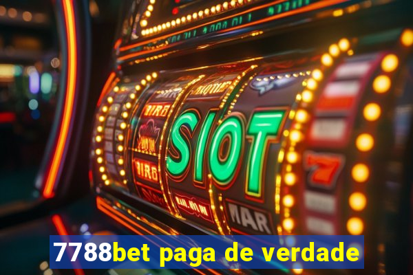 7788bet paga de verdade