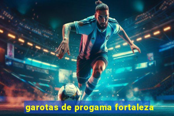garotas de progama fortaleza